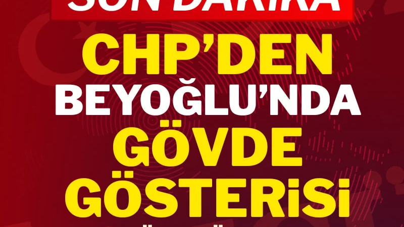 Tüm engellemelere rağmen CHP gövde gösterisi yaptı !